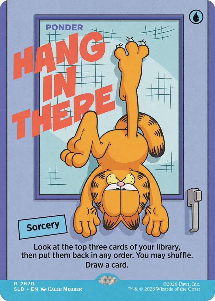 Hang In There - Ponder [Secret Lair Drop Series] | Gamers Paradise
