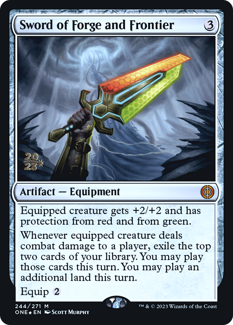 Sword of Forge and Frontier [Phyrexia: All Will Be One Prerelease Promos] | Gamers Paradise