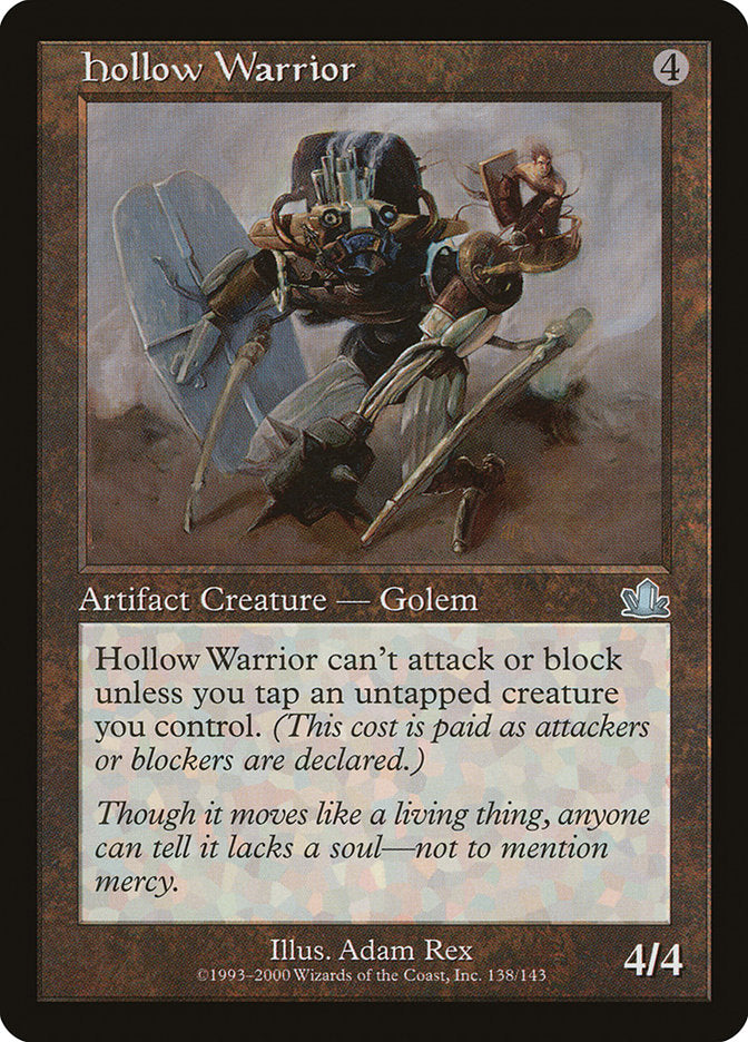 Hollow Warrior [Prophecy] | Gamers Paradise