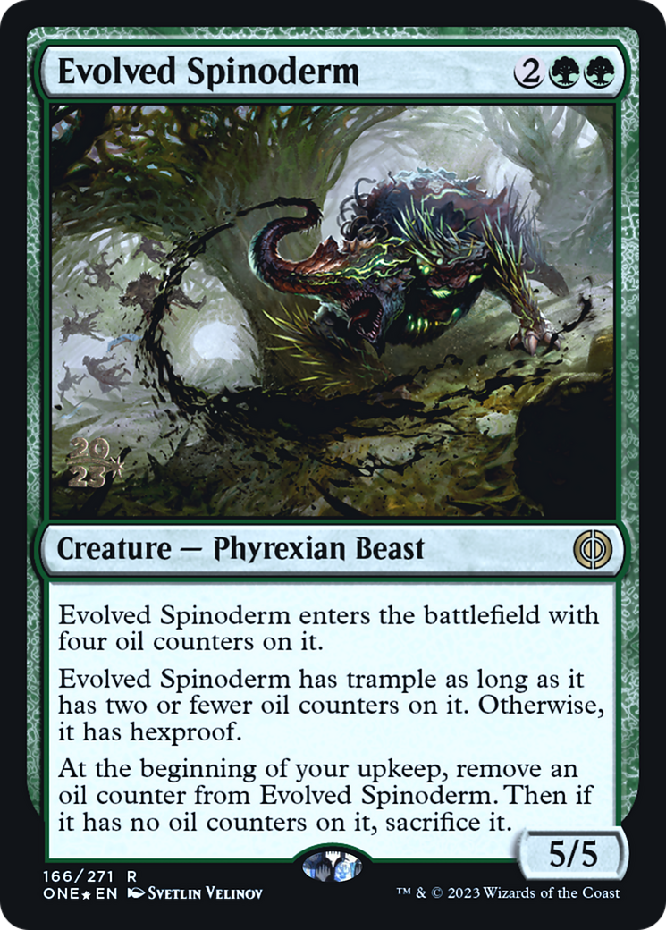 Evolved Spinoderm [Phyrexia: All Will Be One Prerelease Promos] | Gamers Paradise