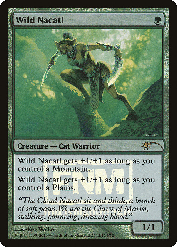 Wild Nacatl [Friday Night Magic 2010] | Gamers Paradise