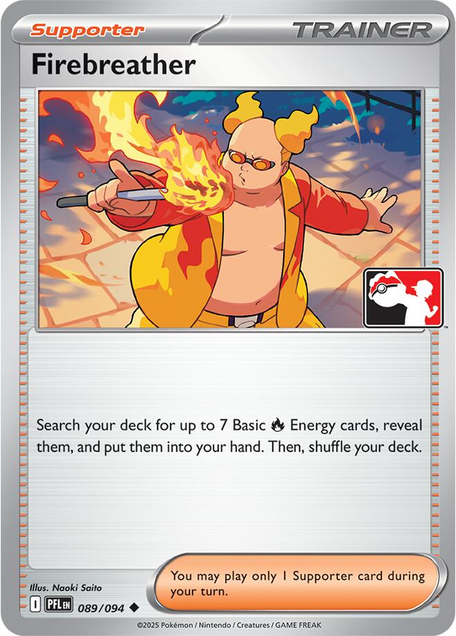 Firebreather (089/094) [Prize Pack Series Nine] | Gamers Paradise