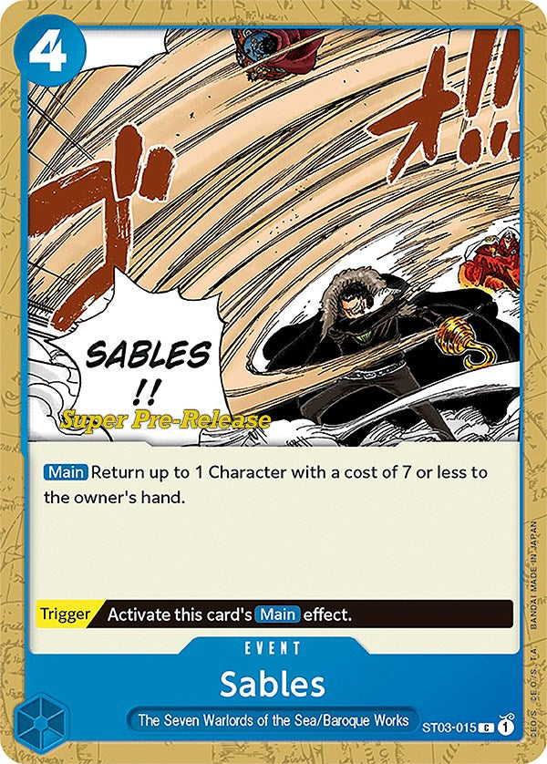 Sables [Super Pre-Release Starter Deck: The Seven Warlords of the Sea] | Gamers Paradise