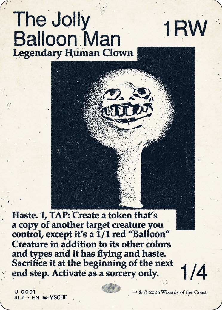 The Jolly Balloon Man (0091) [Secret Lair x MSCHF: The Zeta Set] | Gamers Paradise