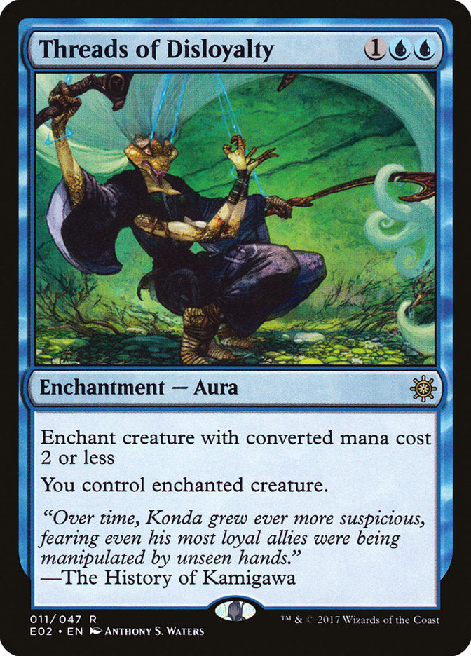 Threads of Disloyalty [Explorers of Ixalan] | Gamers Paradise