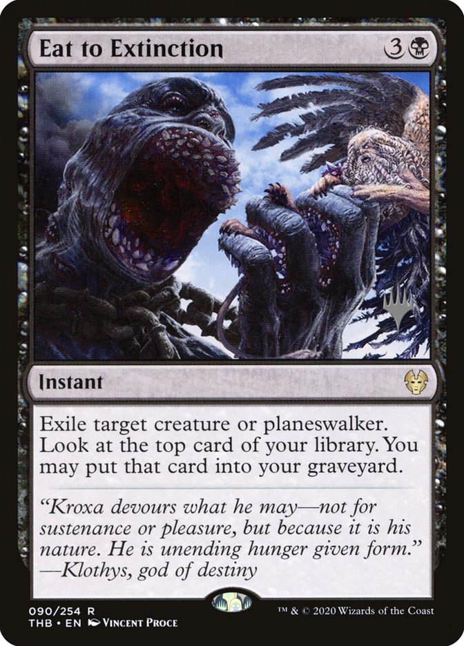 Eat to Extinction (Promo Pack) [Theros Beyond Death Promos] | Gamers Paradise
