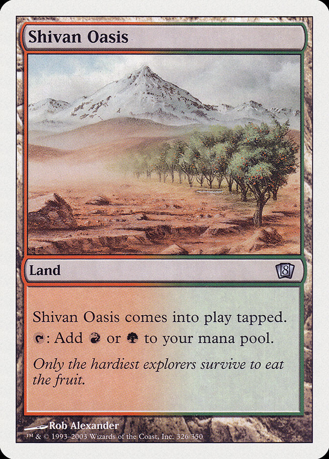 Shivan Oasis [Eighth Edition] | Gamers Paradise