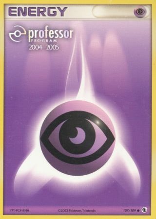 Psychic Energy (107/109) (2004 2005) [Professor Program Promos] | Gamers Paradise
