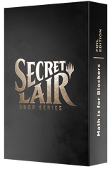 Secret Lair: Drop Series - Math Is For Blockers (Foil Edition) | Gamers Paradise