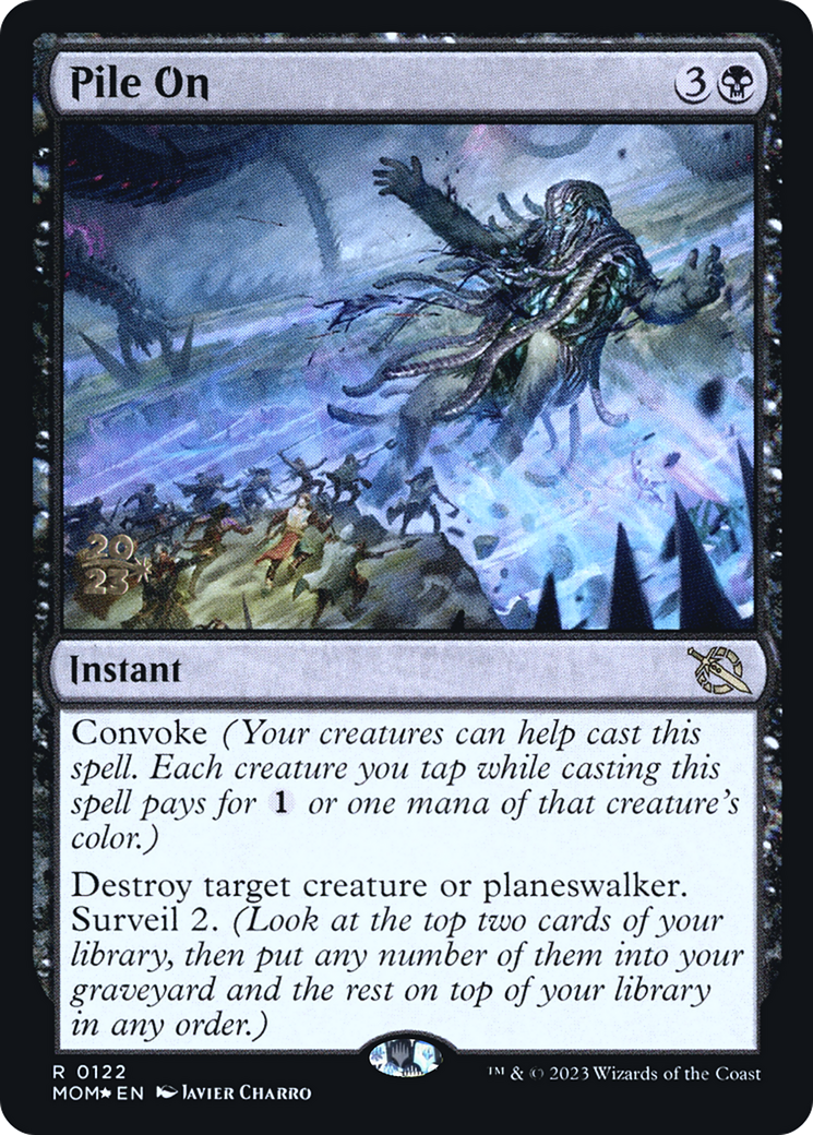 Pile On [March of the Machine Prerelease Promos] | Gamers Paradise