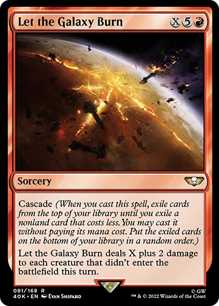 Let the Galaxy Burn (Surge Foil) [Warhammer 40,000] | Gamers Paradise