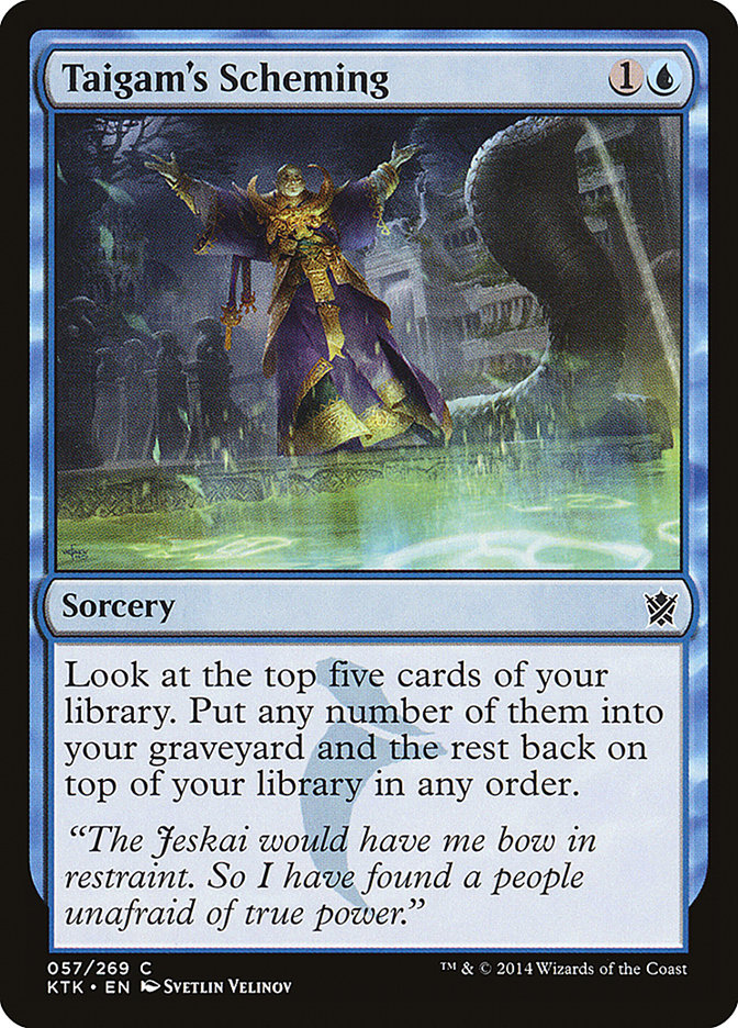 Taigam's Scheming [Khans of Tarkir] | Gamers Paradise