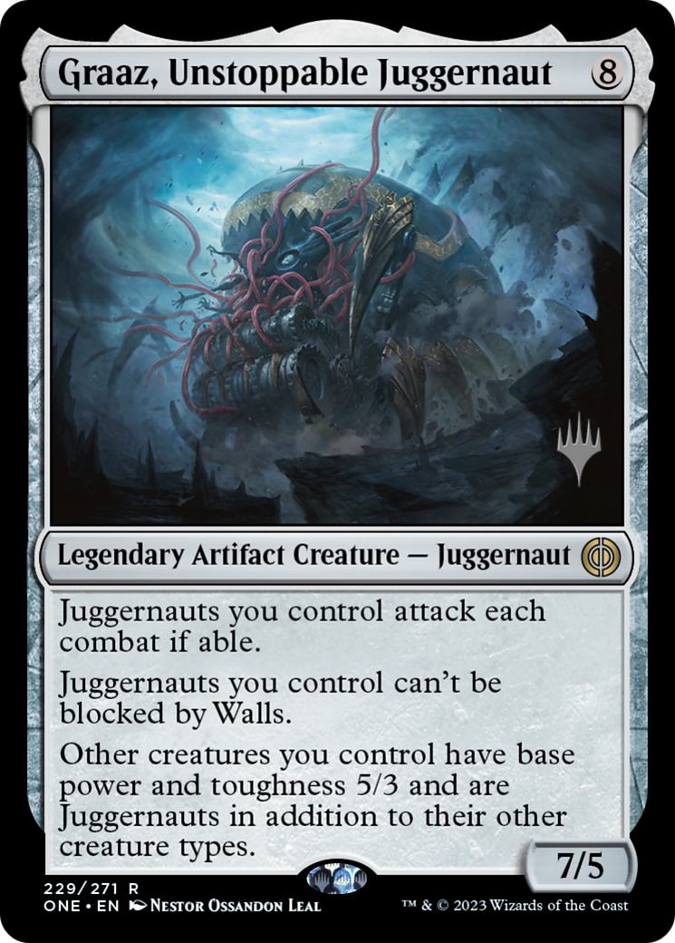 Graaz, Unstoppable Juggernaut (Promo Pack) [Phyrexia: All Will Be One Promos] | Gamers Paradise