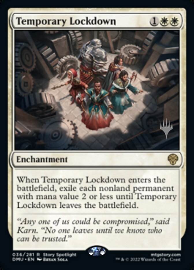 Temporary Lockdown (Promo Pack) [Dominaria United Promos] | Gamers Paradise