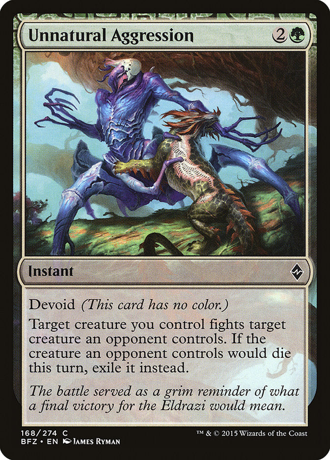 Unnatural Aggression [Battle for Zendikar] | Gamers Paradise