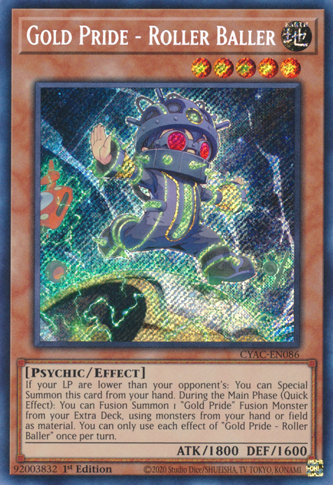 Gold Pride - Roller Baller [CYAC-EN086] Secret Rare | Gamers Paradise