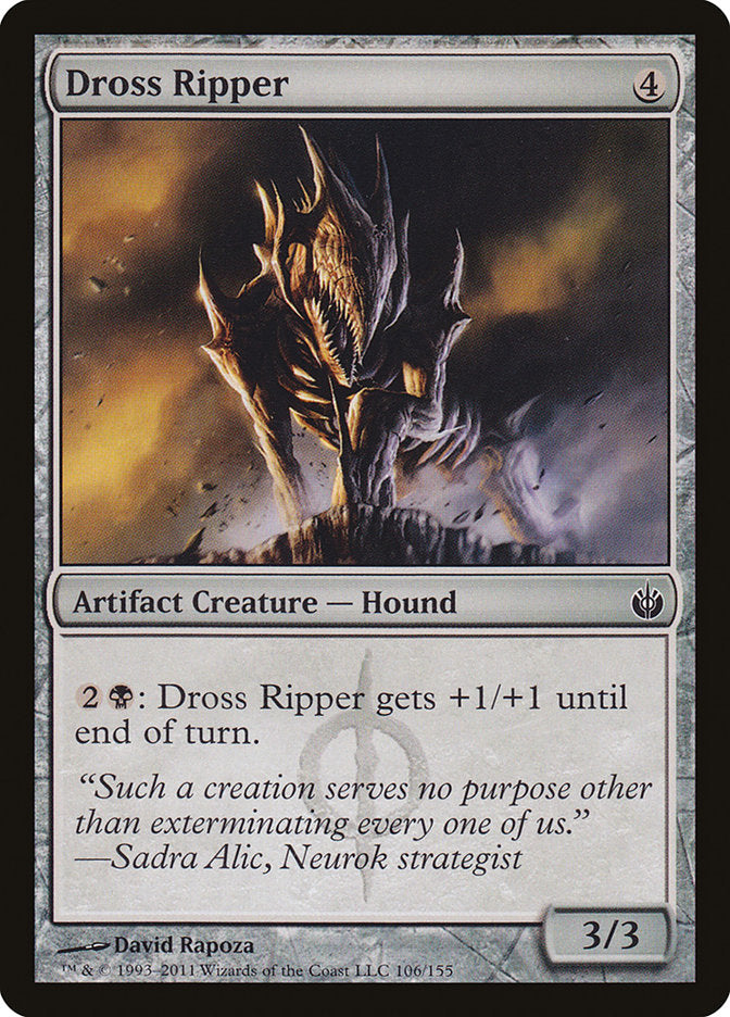 Dross Ripper [Mirrodin Besieged] | Gamers Paradise