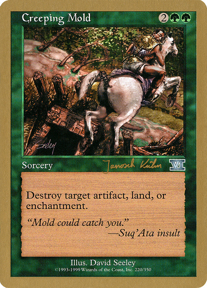 Creeping Mold (Janosch Kuhn) [World Championship Decks 2000] | Gamers Paradise