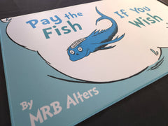 "Pay the Fish If You Wish" Whimsical Playmat | Gamers Paradise