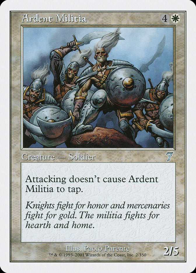 Ardent Militia [Seventh Edition] | Gamers Paradise