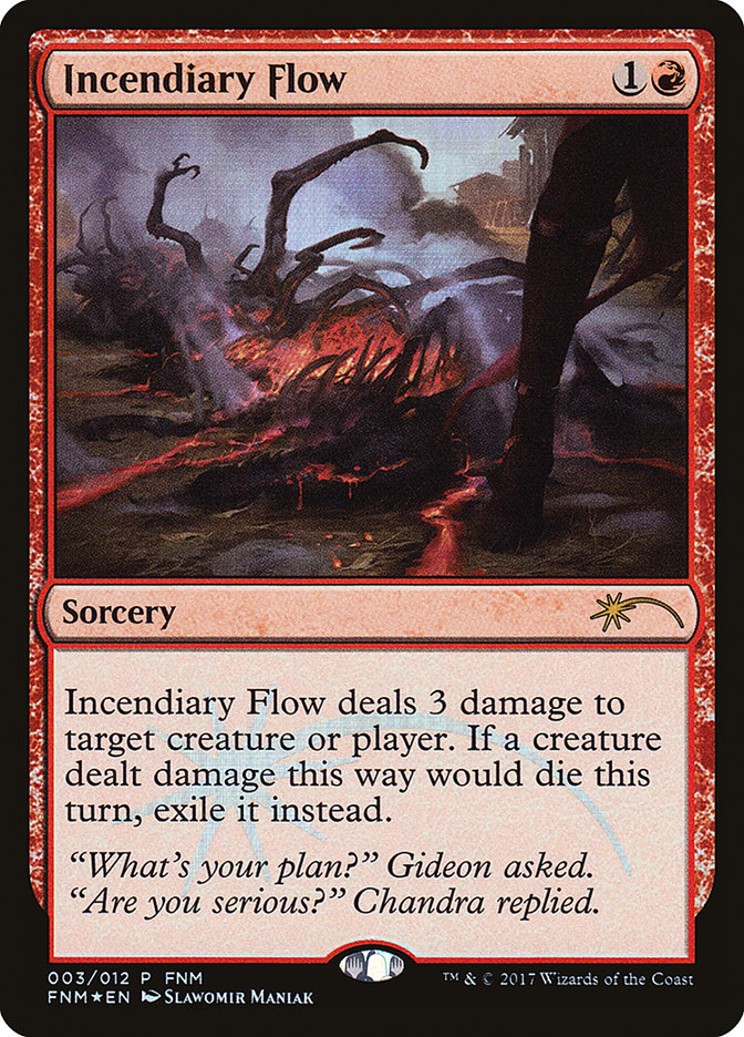 Incendiary Flow [Friday Night Magic 2017] | Gamers Paradise