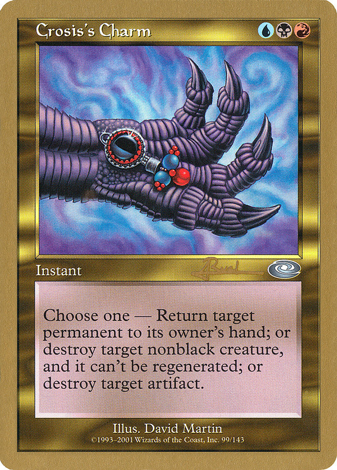 Crosis's Charm (Antoine Ruel) [World Championship Decks 2001] | Gamers Paradise