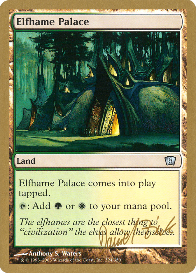 Elfhame Palace (Daniel Zink) [World Championship Decks 2003] | Gamers Paradise