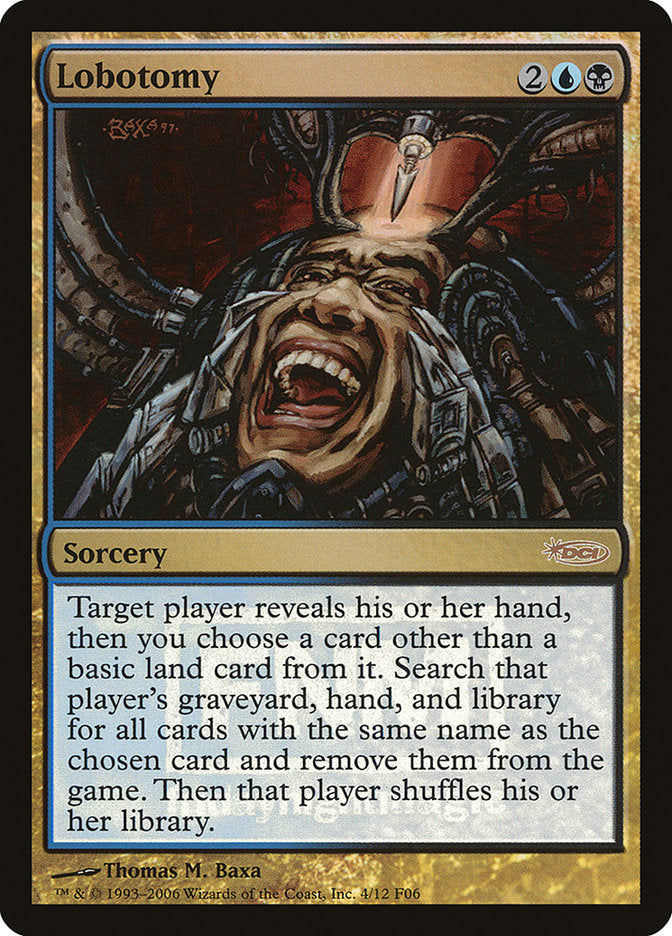 Lobotomy [Friday Night Magic 2006] | Gamers Paradise