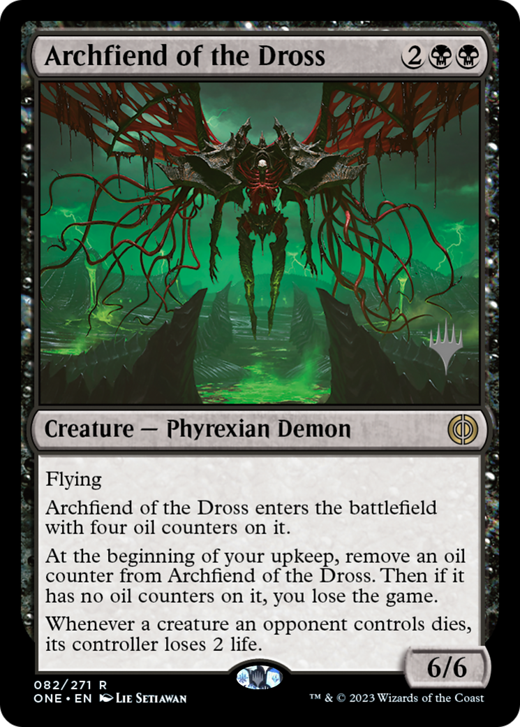 Archfiend of the Dross (Promo Pack) [Phyrexia: All Will Be One Promos] | Gamers Paradise