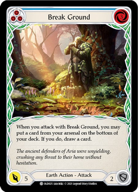 Break Ground (Blue) [OLD025] (Tales of Aria Oldhim Blitz Deck)  1st Edition Normal | Gamers Paradise