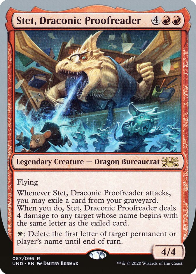 Stet, Draconic Proofreader [Unsanctioned] | Gamers Paradise