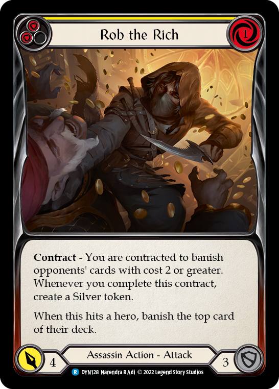 Rob the Rich (Yellow) [DYN128] (Dynasty)  Rainbow Foil | Gamers Paradise