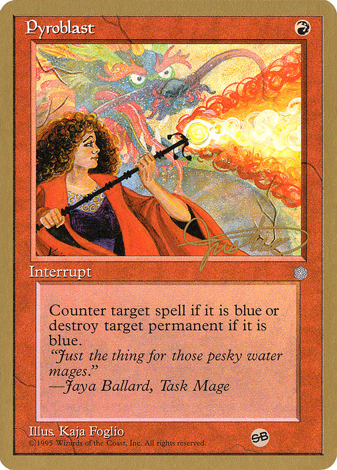 Pyroblast (Mark Justice) (SB) [Pro Tour Collector Set] | Gamers Paradise