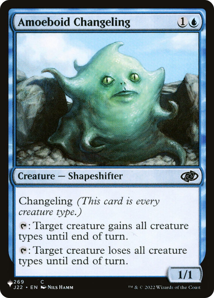 Amoeboid Changeling (J22) [The List Reprints] | Gamers Paradise