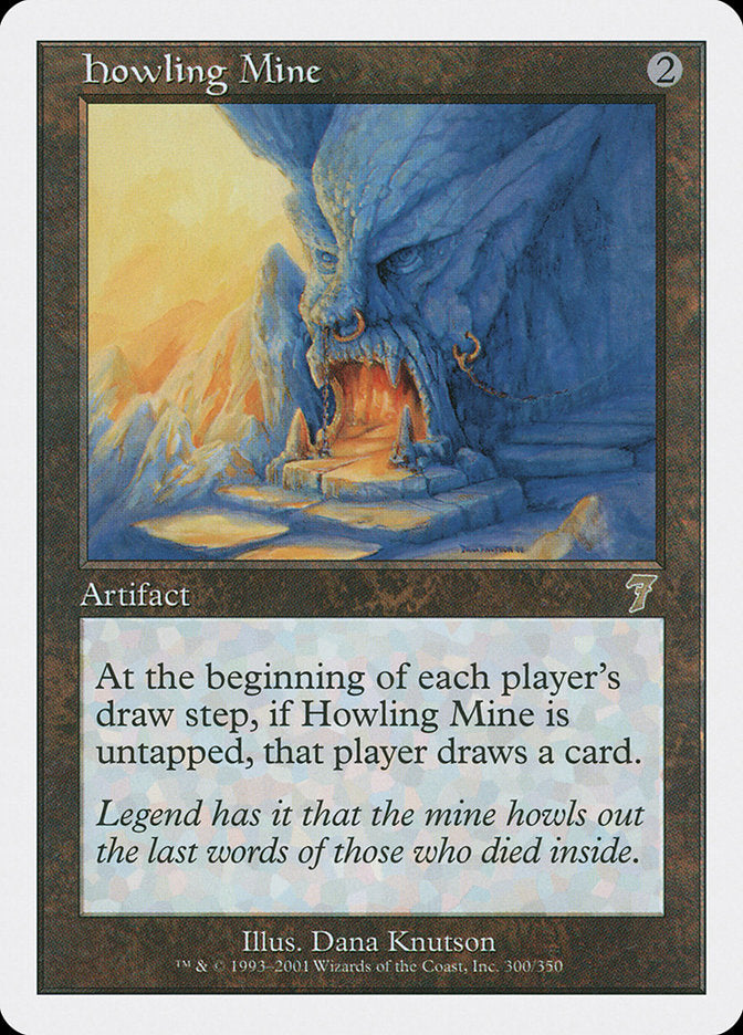 Howling Mine [Seventh Edition] | Gamers Paradise