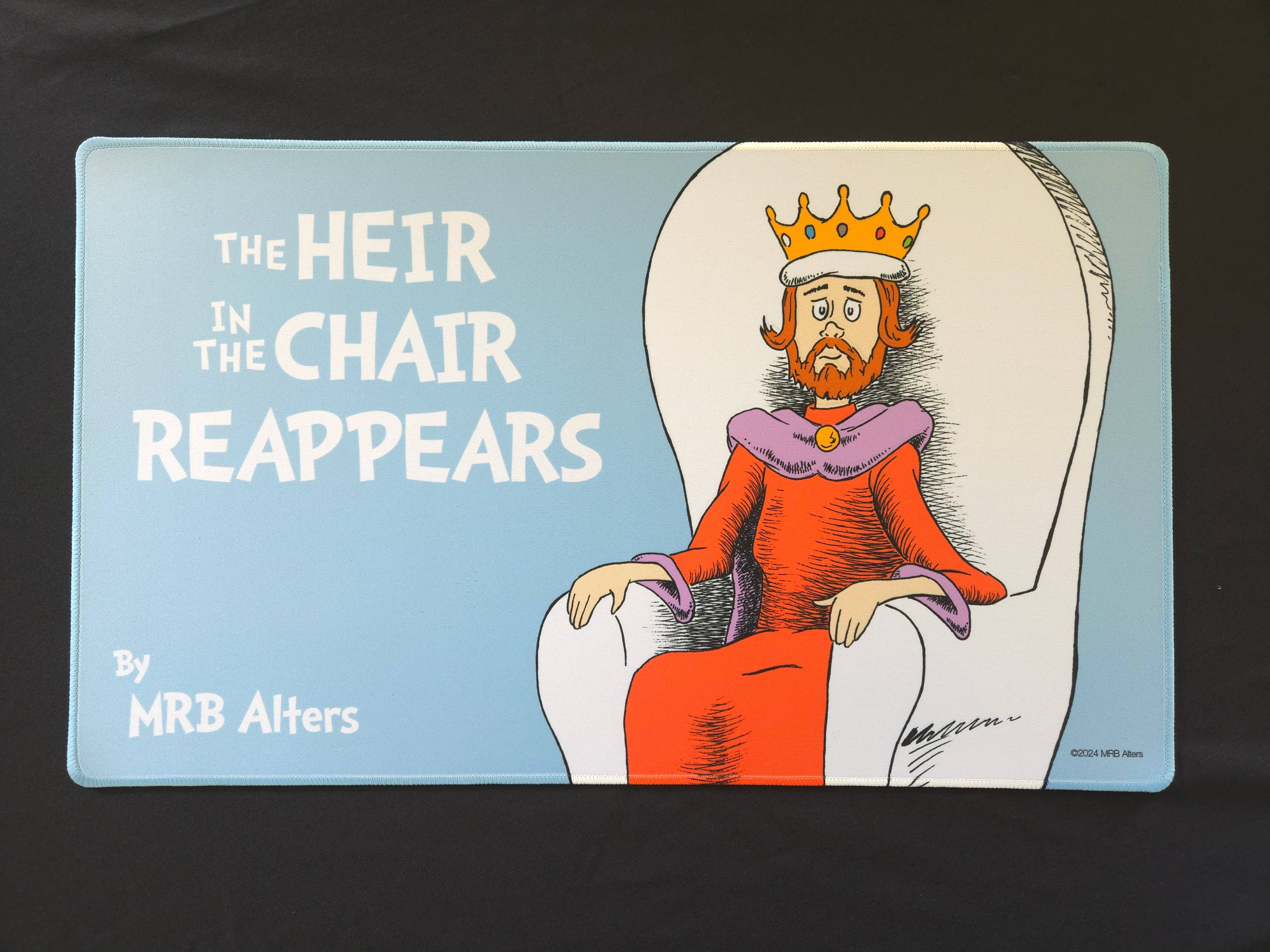 "The Heir in the Chair Reappears" Kenrith playmat | Gamers Paradise