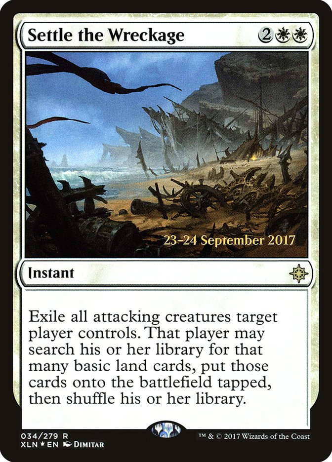 Settle the Wreckage [Ixalan Prerelease Promos] | Gamers Paradise