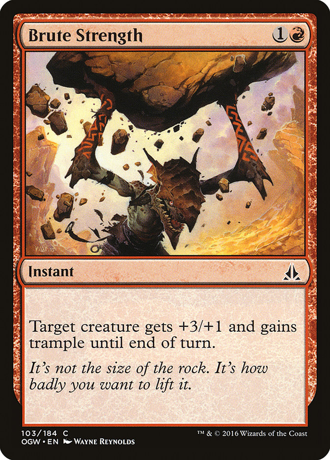 Brute Strength [Oath of the Gatewatch] | Gamers Paradise
