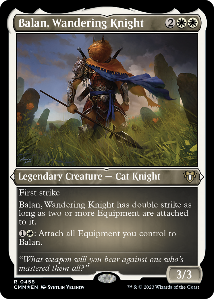 Balan, Wandering Knight (Foil Etched) [Commander Masters] | Gamers Paradise