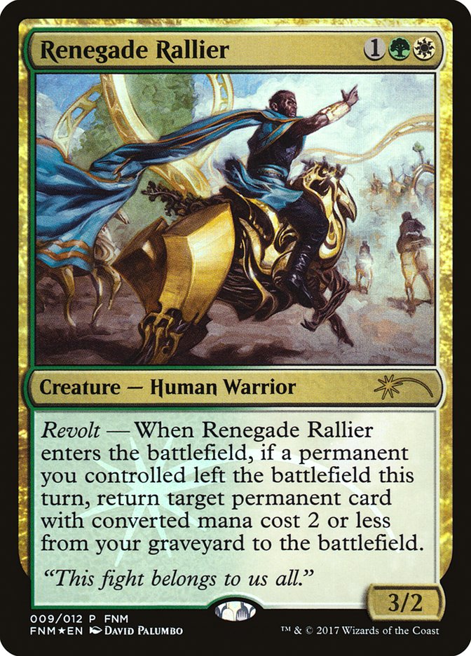Renegade Rallier [Friday Night Magic 2017] | Gamers Paradise