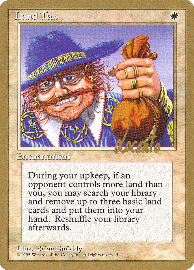 Land Tax (Michael Loconto) [Pro Tour Collector Set] | Gamers Paradise