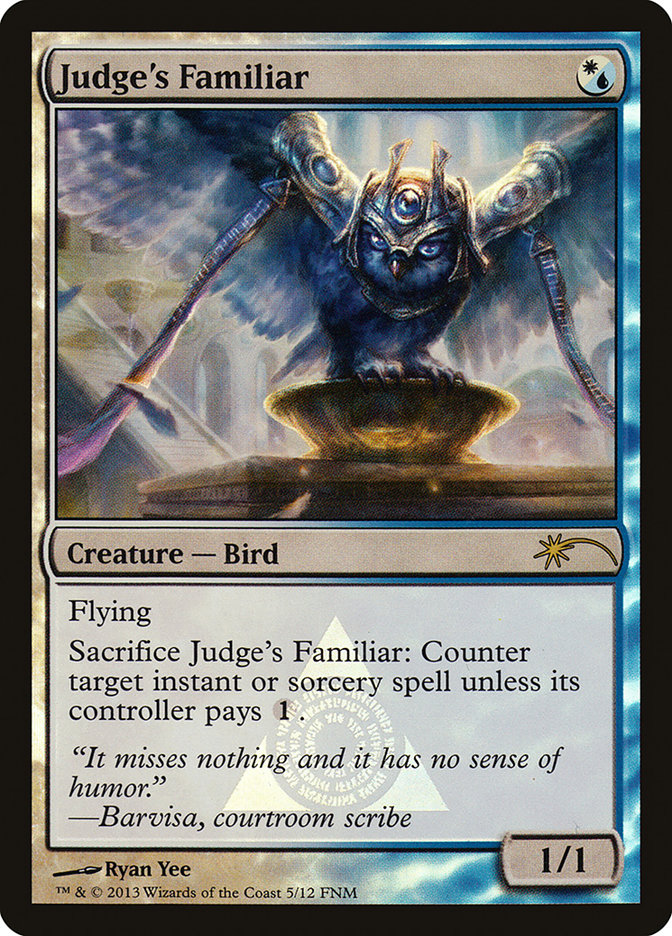 Judge's Familiar [Friday Night Magic 2013] | Gamers Paradise