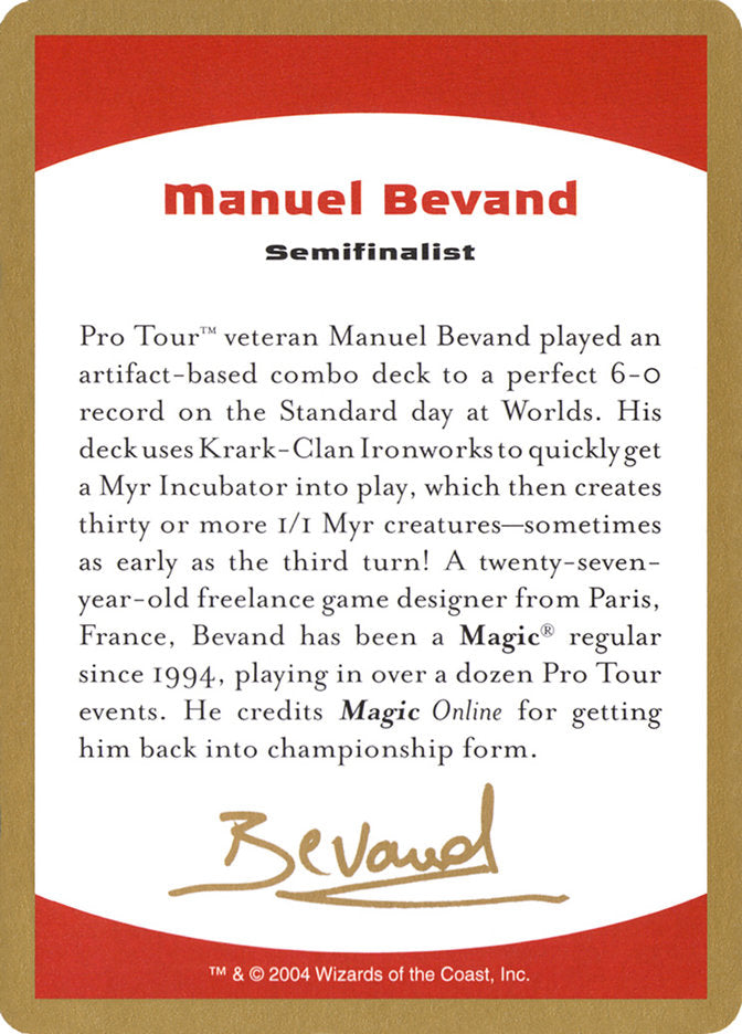 Manuel Bevand Bio [World Championship Decks 2004] | Gamers Paradise
