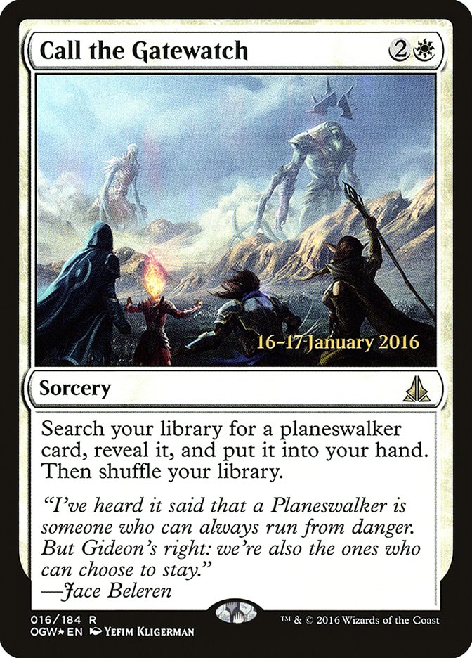 Call the Gatewatch [Oath of the Gatewatch Prerelease Promos] | Gamers Paradise
