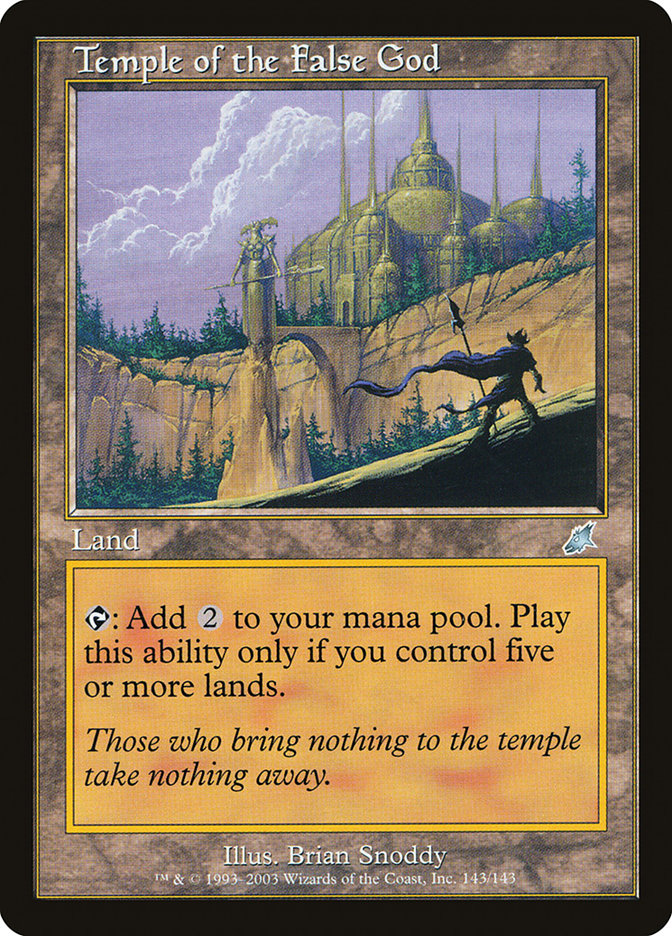 Temple of the False God [Scourge] | Gamers Paradise