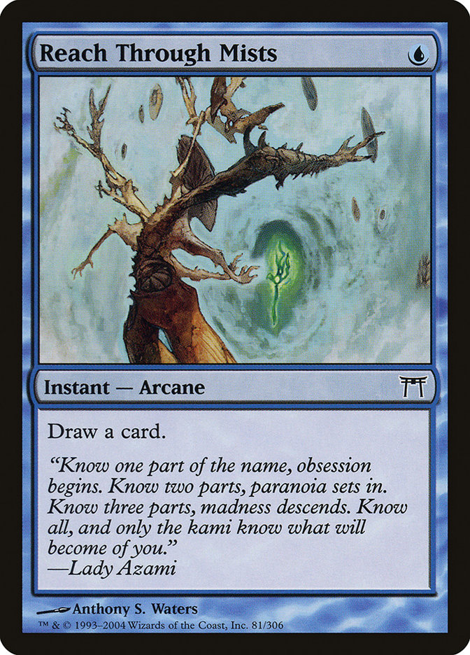 Reach Through Mists [Champions of Kamigawa] | Gamers Paradise