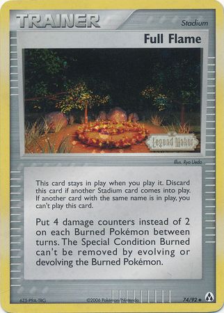 Full Flame (74/92) (Stamped) [EX: Legend Maker] | Gamers Paradise