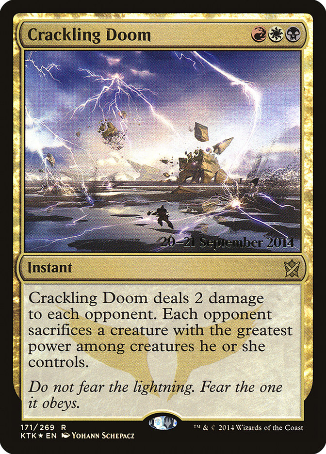 Crackling Doom [Khans of Tarkir Prerelease Promos] | Gamers Paradise