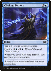 Choking Tethers [Modern Horizons] | Gamers Paradise