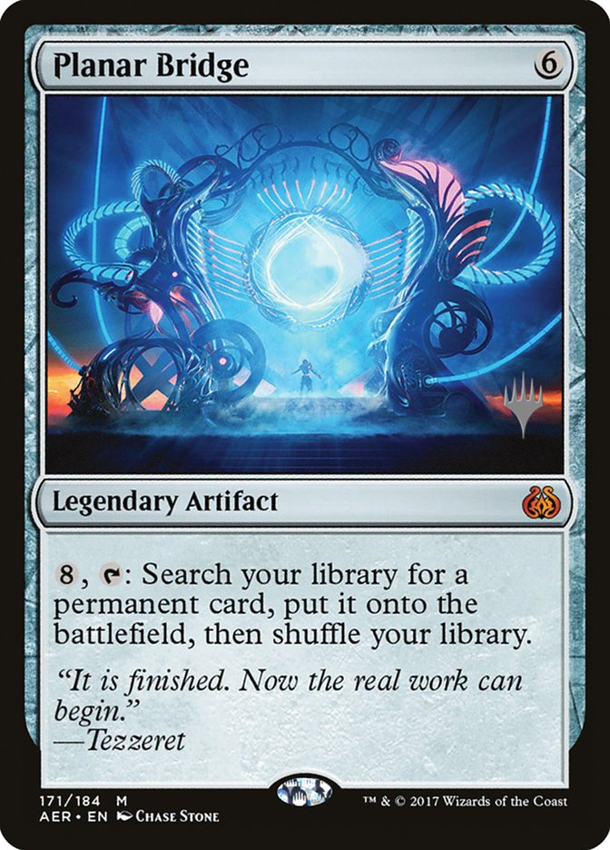 Planar Bridge (Promo Pack) [Aether Revolt Promos] | Gamers Paradise